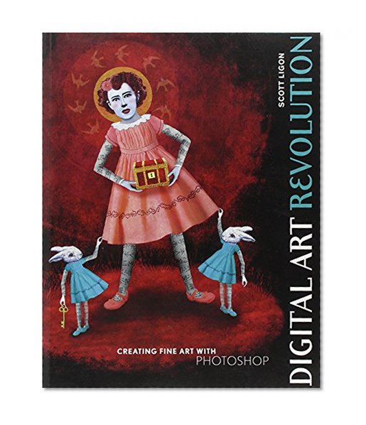 Book Cover Digital Art Revolution: Creating Fine Art with Photoshop