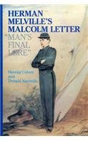Herman Melville's Malcolm Letter: Man's Final Love