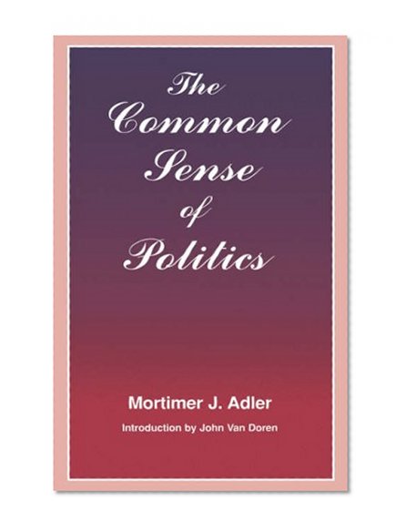 The Common Sense of Politics