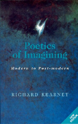 Poetics of Imagining: Modern and Post-modern (Perspectives in Continental Philosophy)