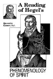 A Reading of Hegel's "Phenomenology of Spirit"