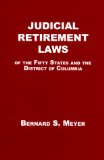 Judicial Retirement Laws of the 50 States and the District of Columbia