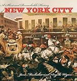 A Short and Remarkable History of New York City