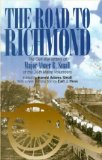The Road to Richmond: The Civil War Letters of Major Abner R. Small of the 16th Maine Volunteers. (The North's Civil War)