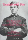 Touched With Fire: Civil War Letters and Diary of Olivier Wendell Holmes (The North's Civil War)