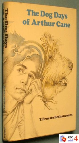 The Dog Days of Arthur Cane