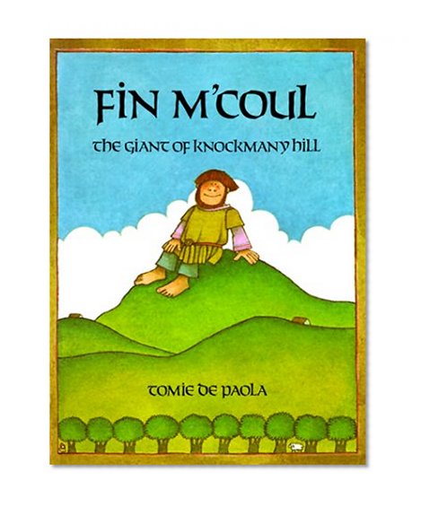 Fin M'coul: The Giant of Knockmany Hill
