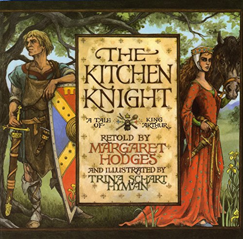 Book Cover The Kitchen Knight: A Tale of King Arthur