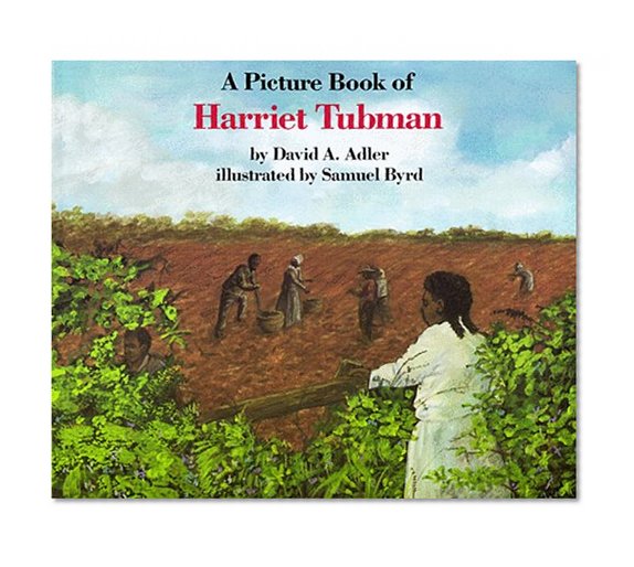 Book Cover A Picture Book of Harriet Tubman (Picture Book Biography)
