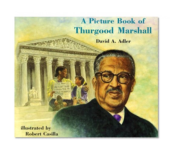 Book Cover A Picture Book of Thurgood Marshall (Picture Book Biographies)