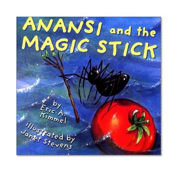 Book Cover Anansi and the Magic Stick