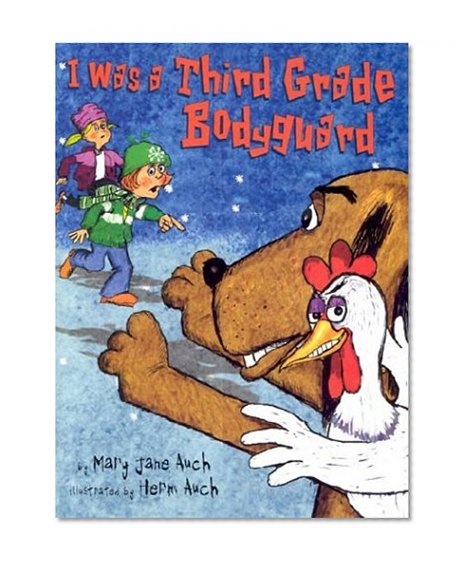 I Was a Third Grade Bodyguard