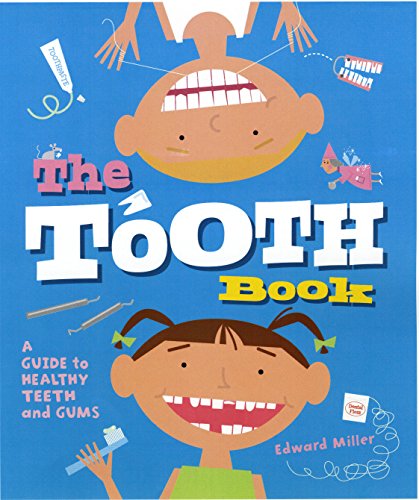 Book Cover The Tooth Book: A Guide to Healthy Teeth and Gums