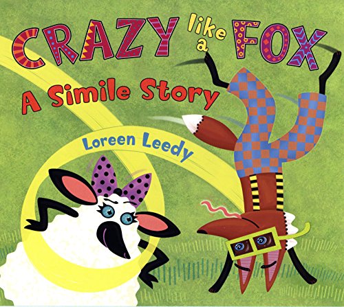 Book Cover Crazy Like a Fox: A Simile Story