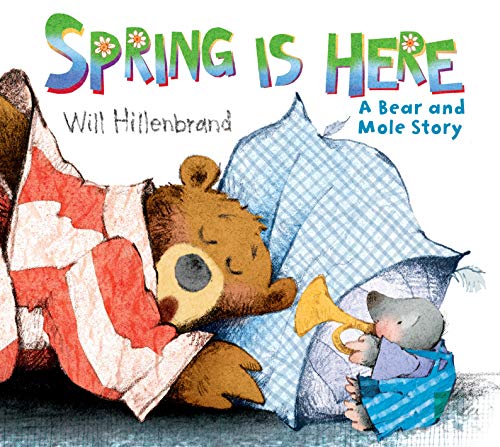 Book Cover Spring is Here: A Bear and Mole Story