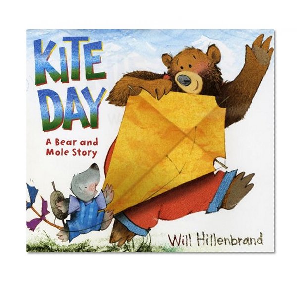 Book Cover Kite Day: A Bear and Mole Story (Bear and Mole Stories)