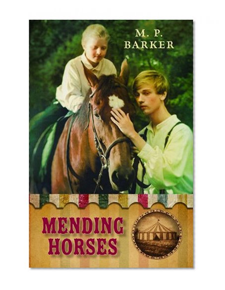 Mending Horses