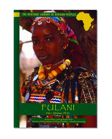 Fulani (Heritage Library of African Peoples West Africa)