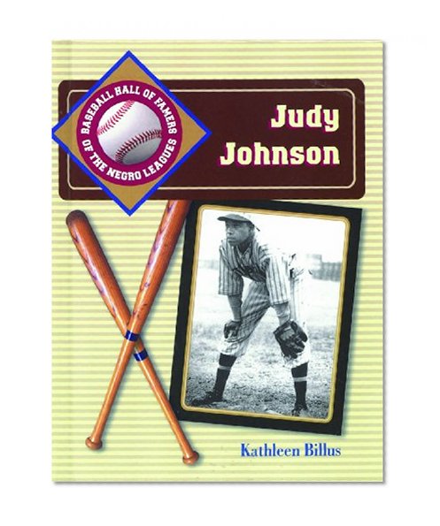 Judy Johnson (Baseball Hall of Famers of the Negro Leagues)