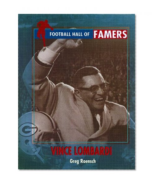 Vince Lombardi (Football Hall of Famers)