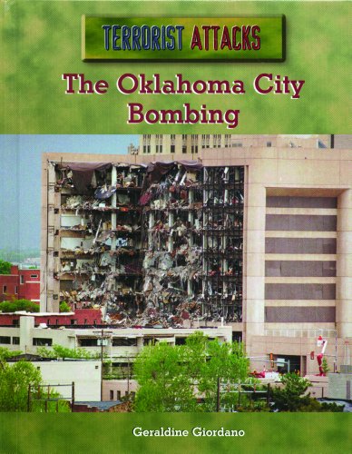 The Oklahoma City Bombing (Terrorist Attacks)