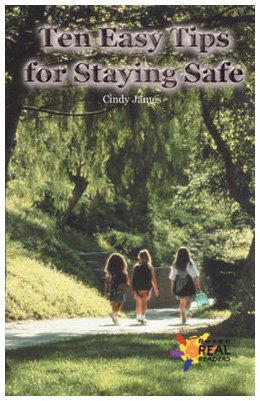 Ten Easy Tips for Staying Safe (The Rosen Publishing Group's Reading Room Collection)