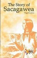 The Story of Sacagawea (The Rosen Publishing Group's Reading Room Collection)