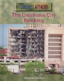The Oklahoma City Bombing (Terrorist Attacks)