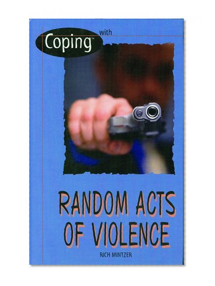 Coping With Random Acts of Violence