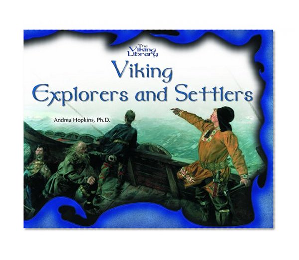 Viking Explorers and Settlers (The Viking Library)