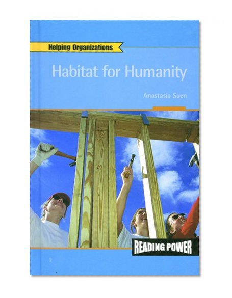 Habitat for Humanity (Reading Power: Helping Organizations)
