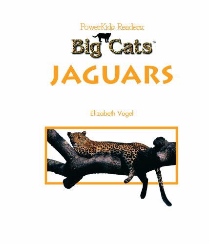 Jaguars (Powerkids Readers: Big Cats)