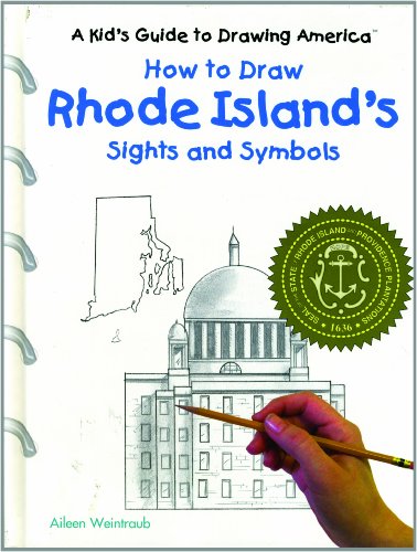 How to Draw Rhode Island's Sights and Symbols (A Kid's Guide to Drawing America)