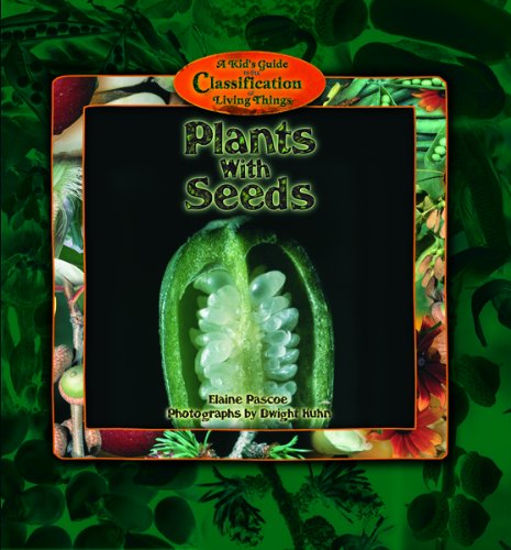 Plants Without Seeds (Kid's Guide to the Classification of Living Things)