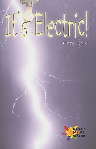 It's Electric! (Rosen Real Readers: Fluency)