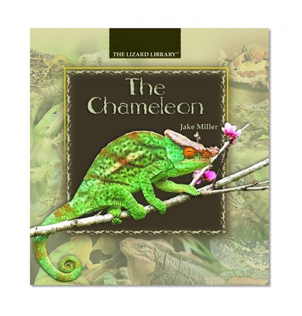The Chameleon (Lizard Library)