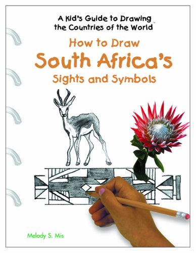 How to Draw South Africa's Sights and Symbols (Kid's Guide to Drawing the Countries of the World)