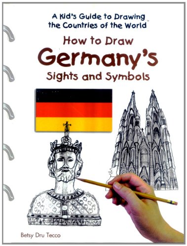 How to Draw Germany's Sights and Symbols (Kid's Guide to Drawing the Countries of the World)
