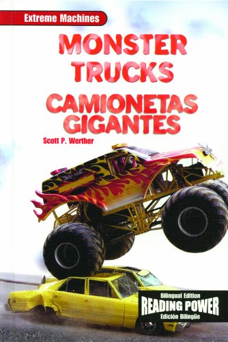 Monster Trucks/Camionetas Gigantes (Maquinas Extremas) (Spanish Edition)