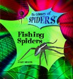 Fishing Spiders (The Library of Spiders)