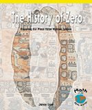 The History of Zero: Exploring Our Place-Value Number System (Math for the Real World)