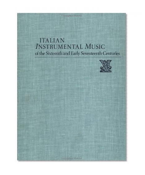 Agostino Soderini: Canzoni a 4. & 8. Voci...Libro Primo (Milan, 1608) (Italian Instrumental Music of the Sixteenth and Seventeenth Centuries)