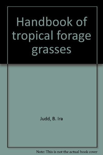 Handbook of tropical forage grasses