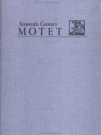 Baldassare Donato: Di Baldassare Donato...Il Primo Libro di Motetti (Sixteenth Century Motet Series)