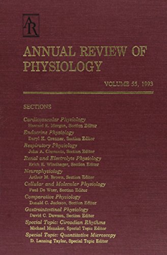 Annual Review of Physiology: 1993
