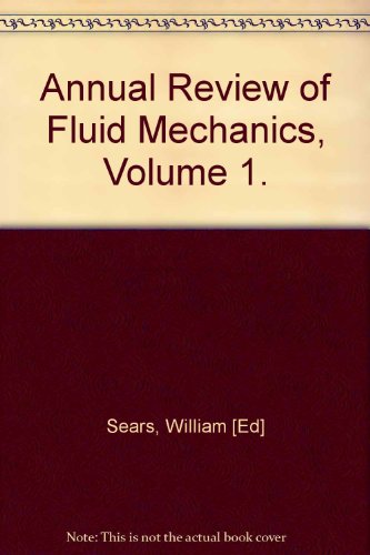 Annual Review of Fluid Mechanics Volume 1