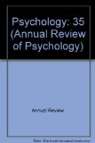 Annual Review of Psychology: 1984