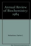Annual Review of Biochemistry: 1984