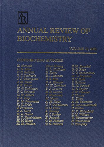 Annual Review of Biochemistry: 2001