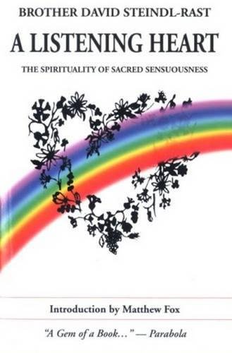 Book Cover A Listening Heart: The Spirituality of Sacred Sensuousness